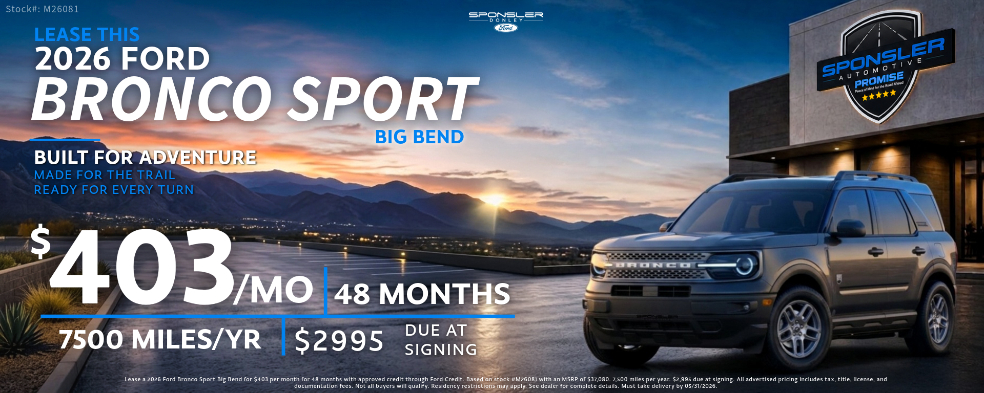 Special offer on    Lease this 2026 Ford Bronco Sport Big Bend